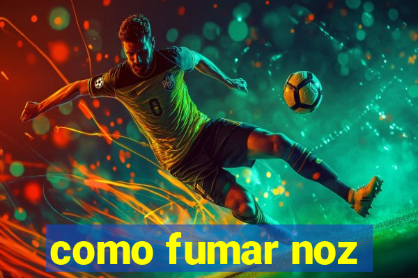 como fumar noz-moscada